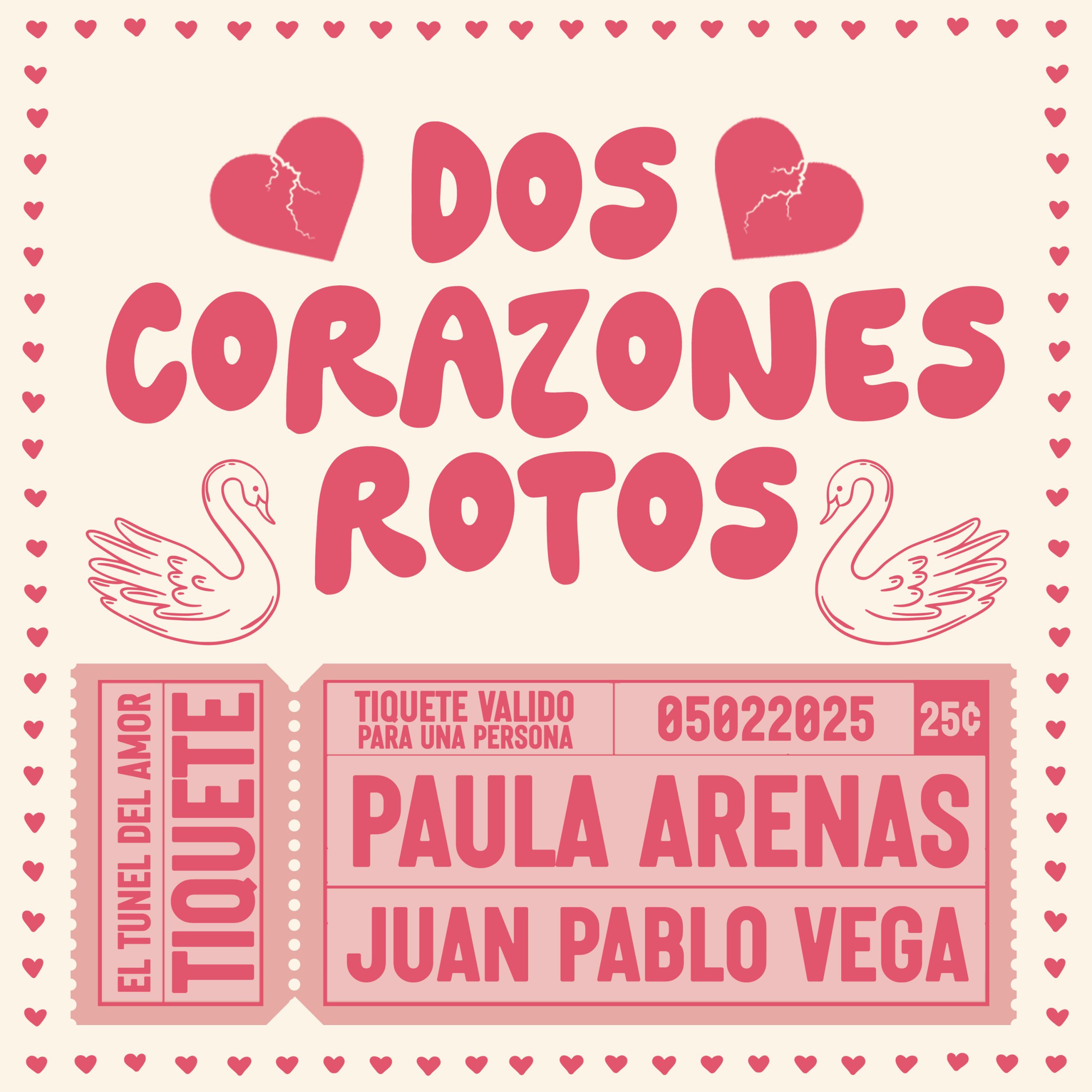 Dos corazones rotos, lo nuevo de Paula Arenas y Juan Pablo Vega.